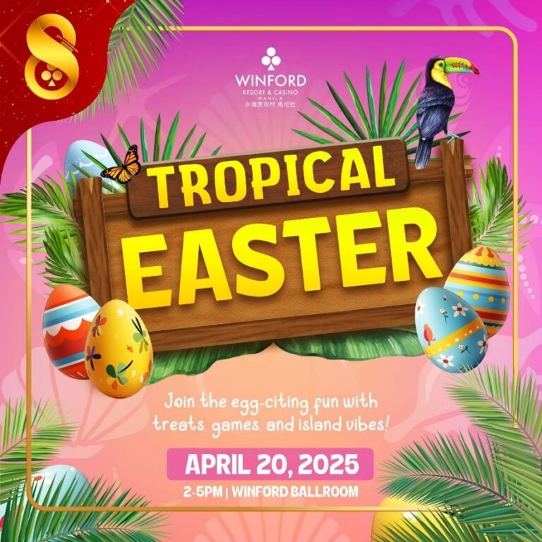 A Tropical Easter Adventure Awaits at Winford Manila